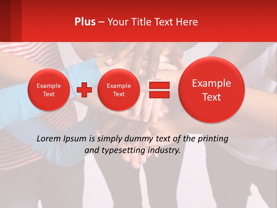 A Group Of People Putting Their Hands Together PowerPoint Template