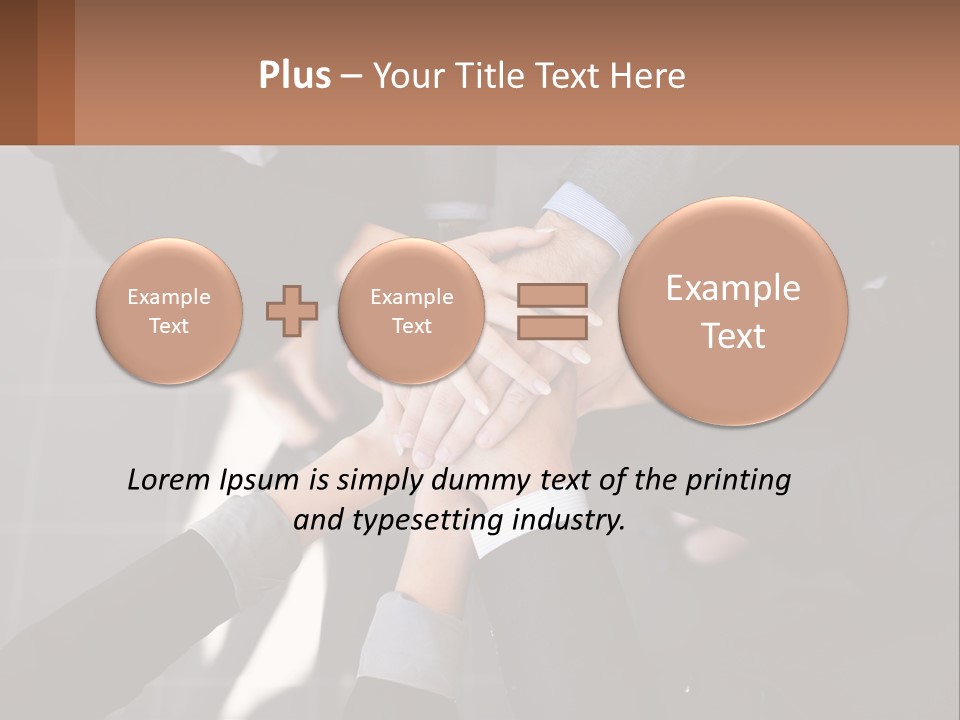 A Group Of People Putting Their Hands Together PowerPoint Template