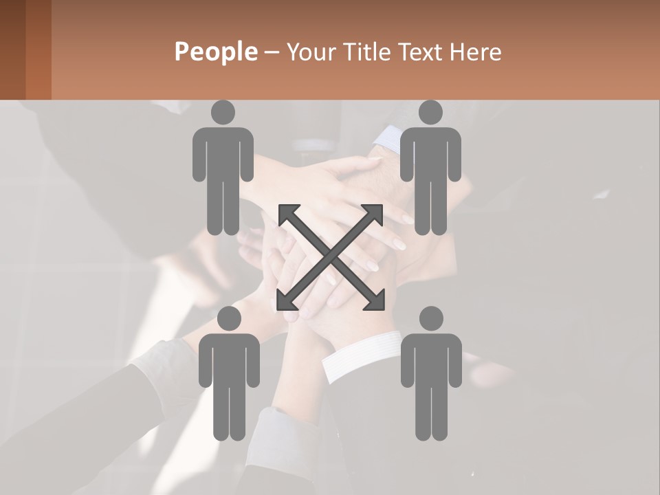 A Group Of People Putting Their Hands Together PowerPoint Template