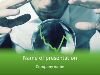 A Man Holding A Glass Ball In His Hands PowerPoint Template