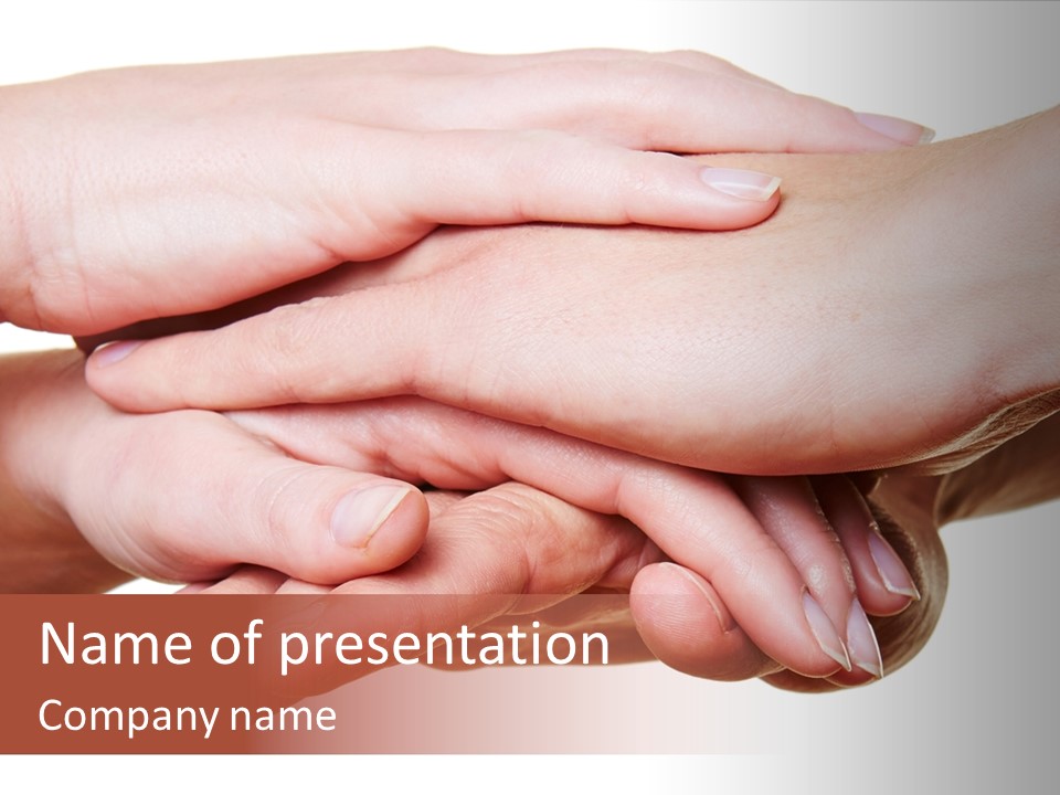 A Group Of Hands Holding Each Other Over A White Background PowerPoint Template