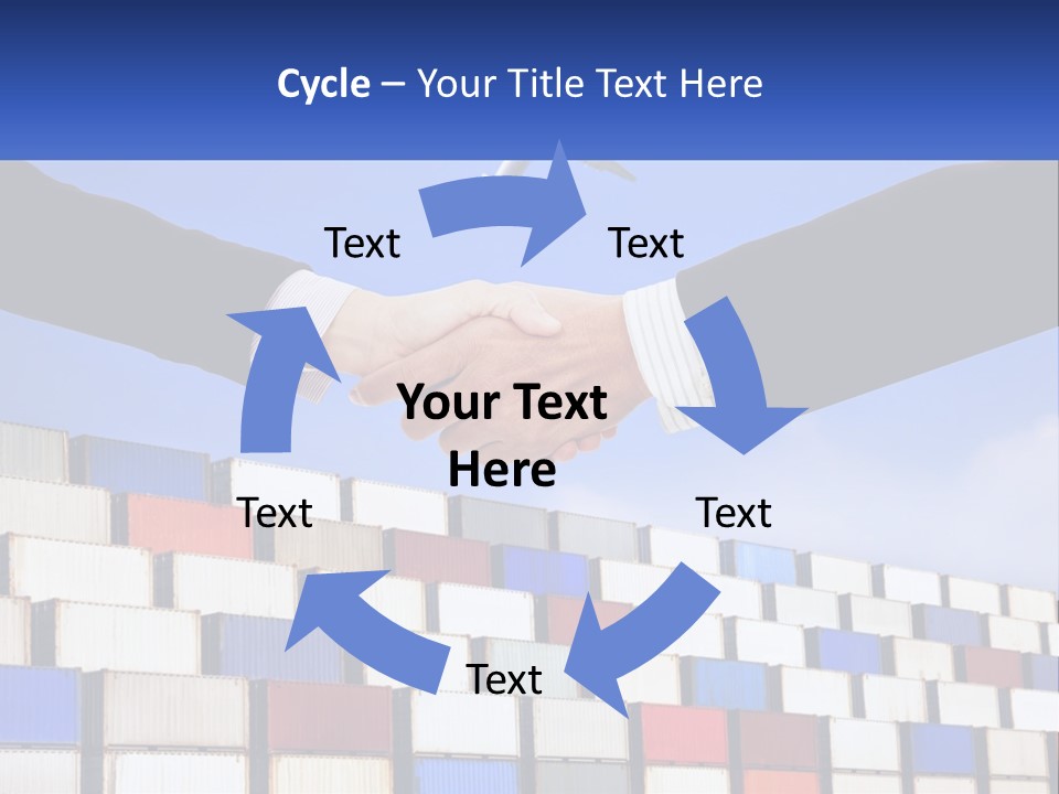 Two People Shaking Hands In Front Of A Wall Of Shipping Containers PowerPoint Template