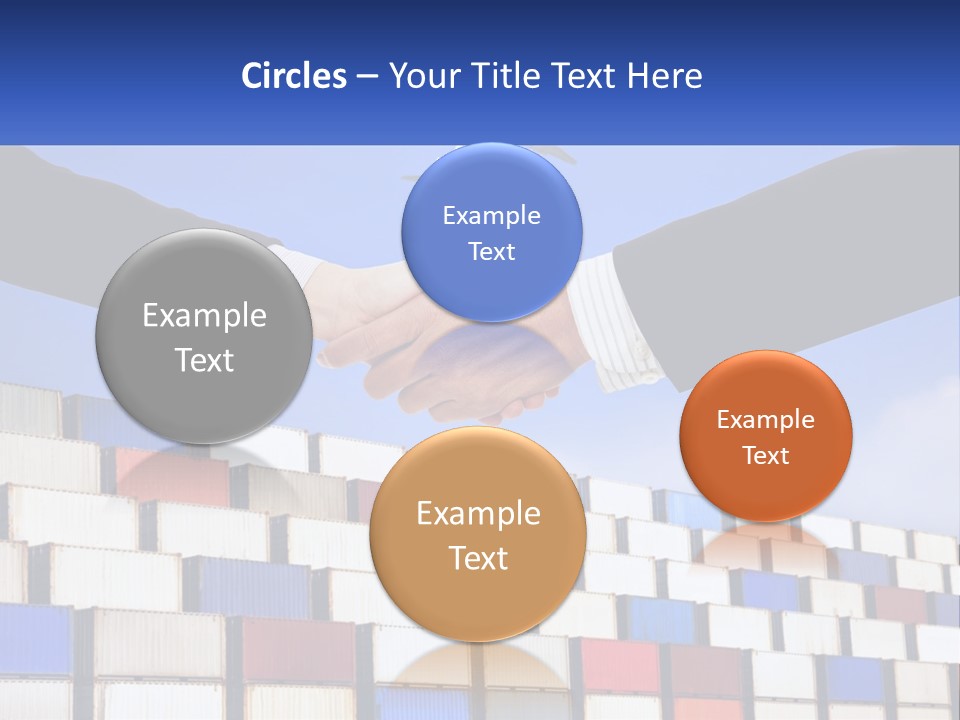 Two People Shaking Hands In Front Of A Wall Of Shipping Containers PowerPoint Template