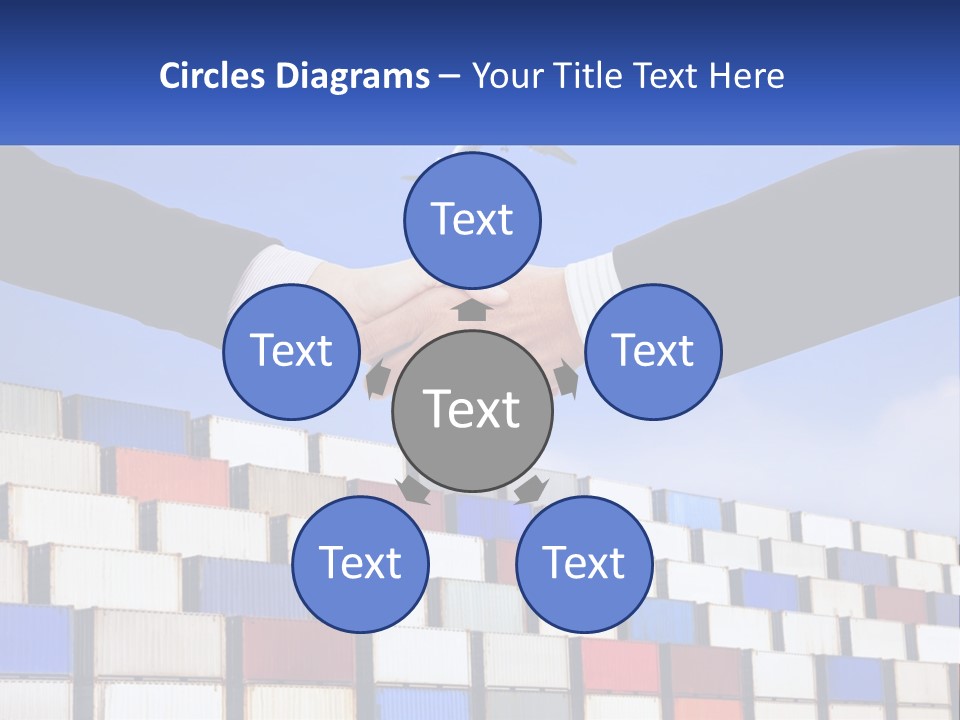 Two People Shaking Hands In Front Of A Wall Of Shipping Containers PowerPoint Template