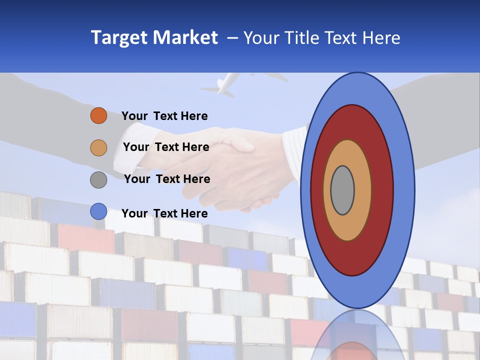 Two People Shaking Hands In Front Of A Wall Of Shipping Containers PowerPoint Template