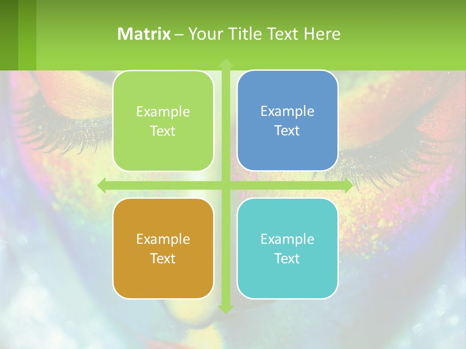 A Woman's Colorful Makeup Is Featured In This Powerpoint Presentation PowerPoint Template