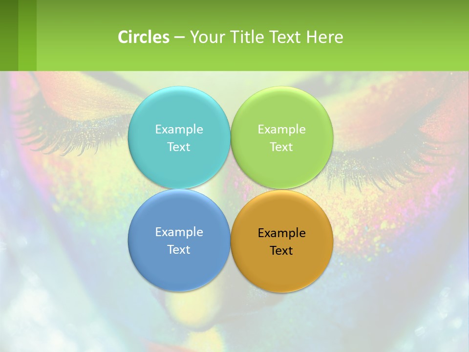 A Woman's Colorful Makeup Is Featured In This Powerpoint Presentation PowerPoint Template