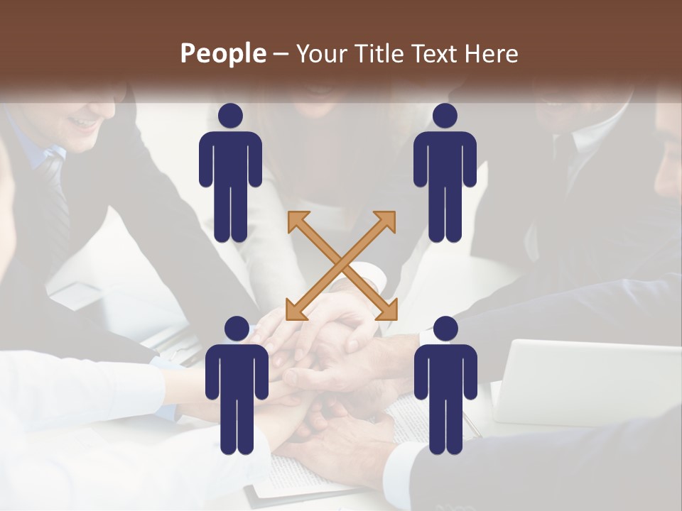A Group Of Business People Putting Their Hands Together PowerPoint Template