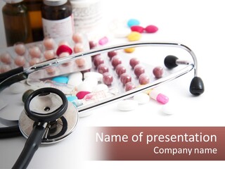 A Medical Powerpoint Presentation With Pills And A Stethoscope PowerPoint Template