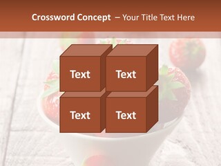 A Bowl Of Strawberries On A Wooden Table PowerPoint Template