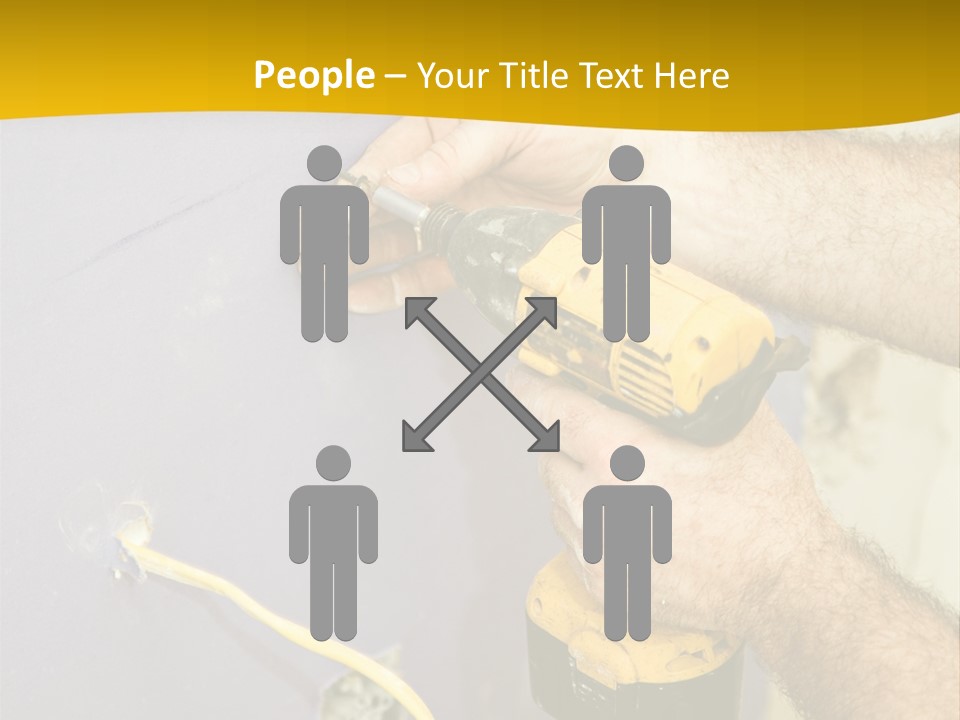 A Man Is Using A Power Drill On A Wall PowerPoint Template