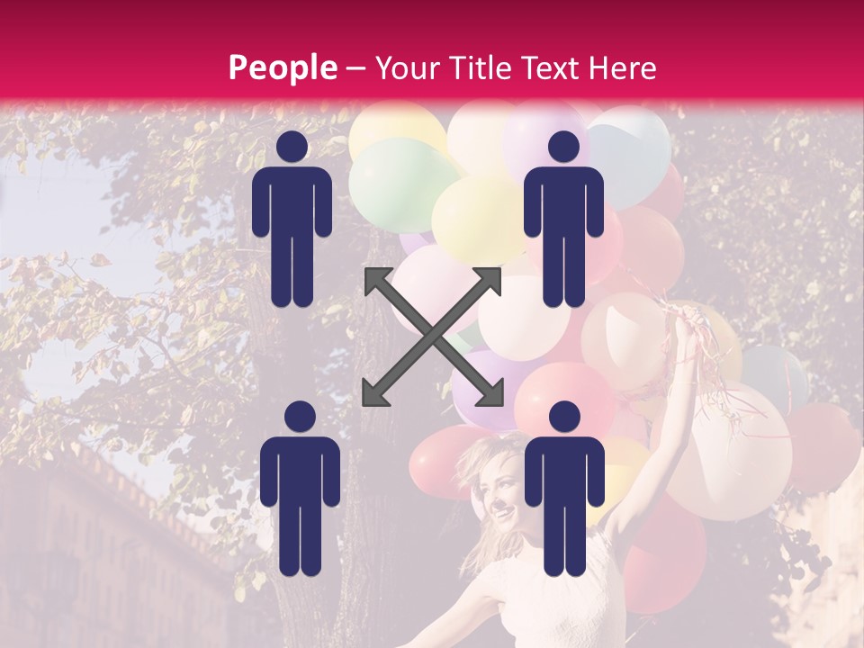 A Woman Holding A Bunch Of Balloons In Her Hands PowerPoint Template