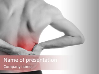 A Man Holding His Back In Pain Powerpoint Presentation PowerPoint Template