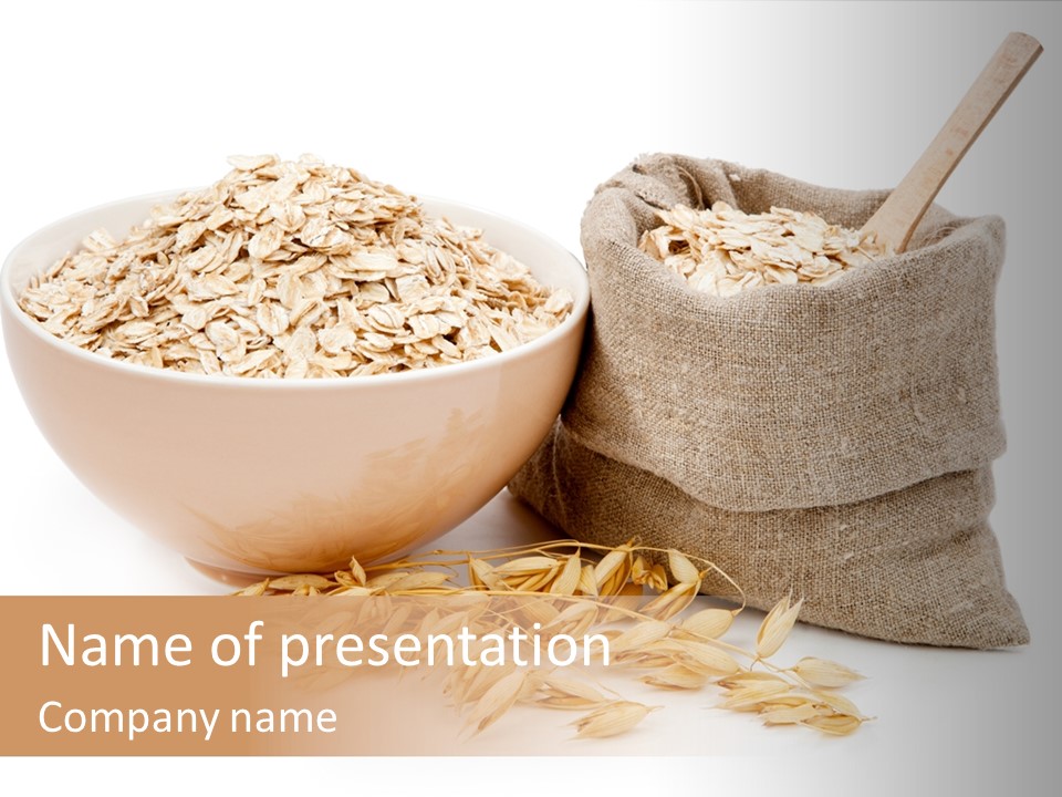 A Bowl Of Oats Next To A Sack Of Oats PowerPoint Template