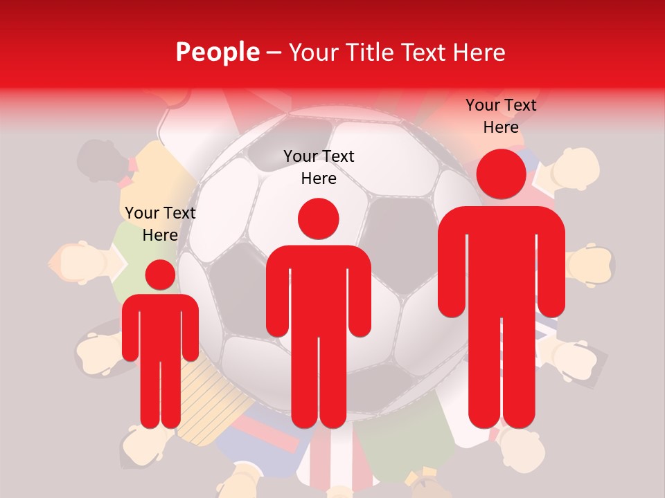 A Group Of People Standing Around A Soccer Ball PowerPoint Template