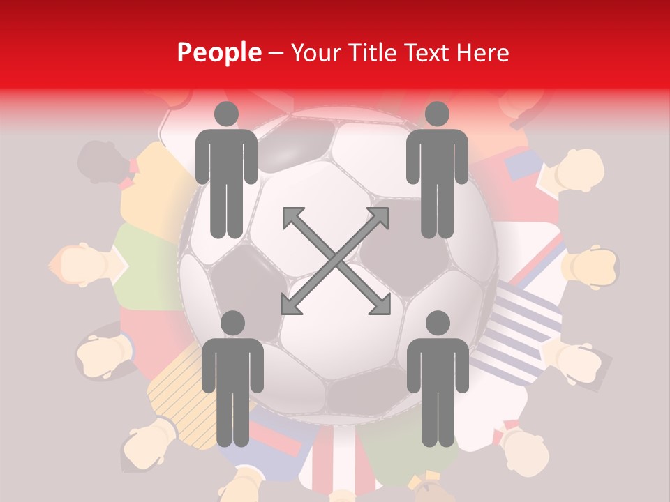 A Group Of People Standing Around A Soccer Ball PowerPoint Template