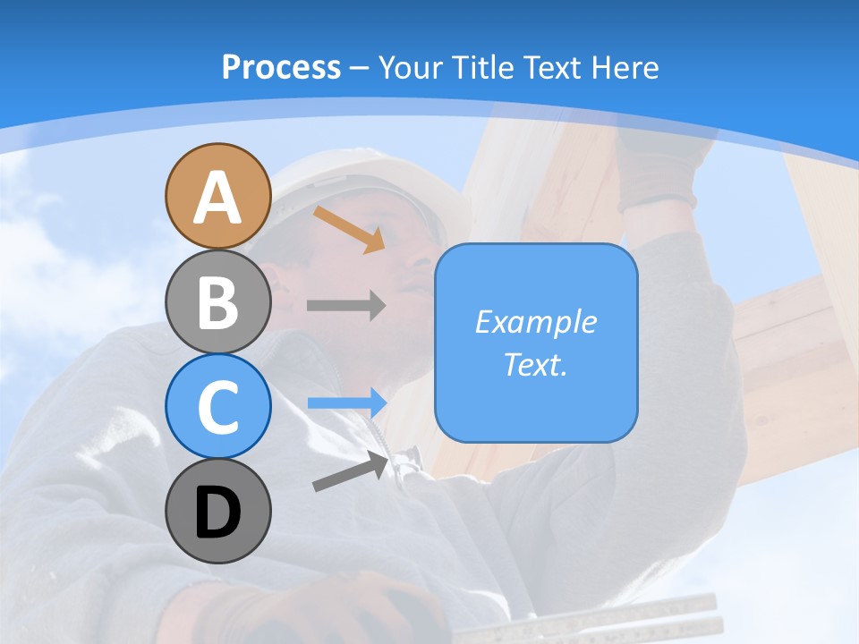 A Man Is Working On A Wooden Structure PowerPoint Template