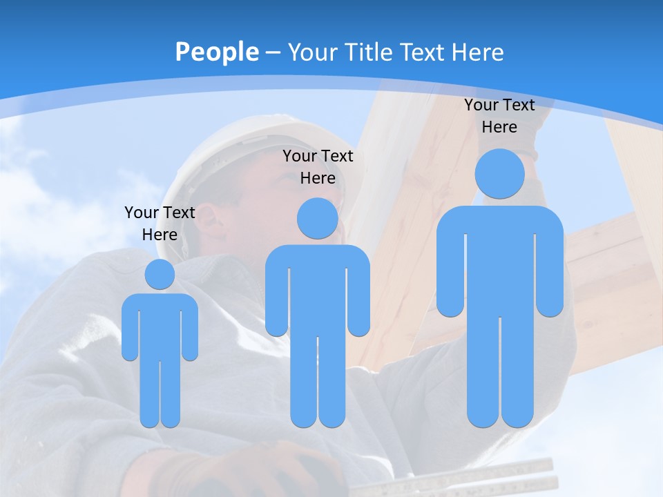 A Man Is Working On A Wooden Structure PowerPoint Template
