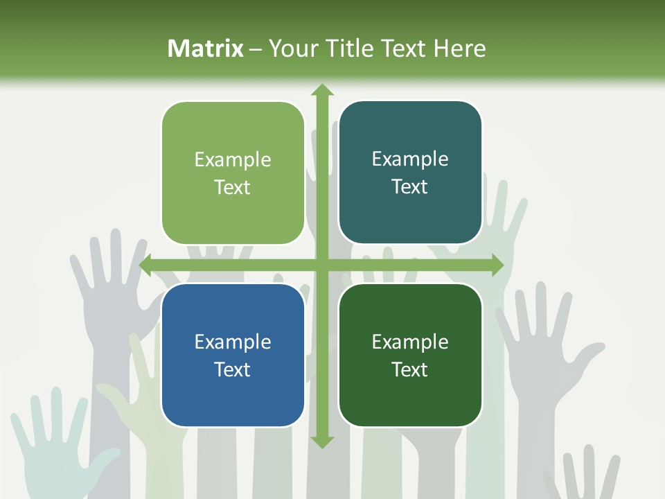 A Group Of Hands With Green And Blue Colors PowerPoint Template