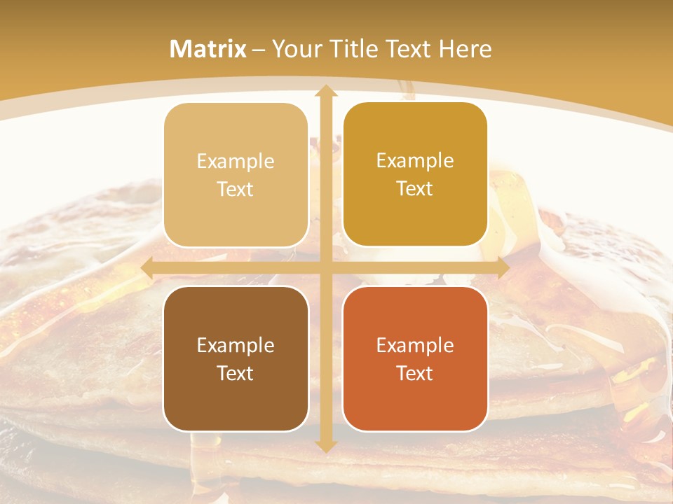A Stack Of Pancakes With Syrup And Butter On Top PowerPoint Template