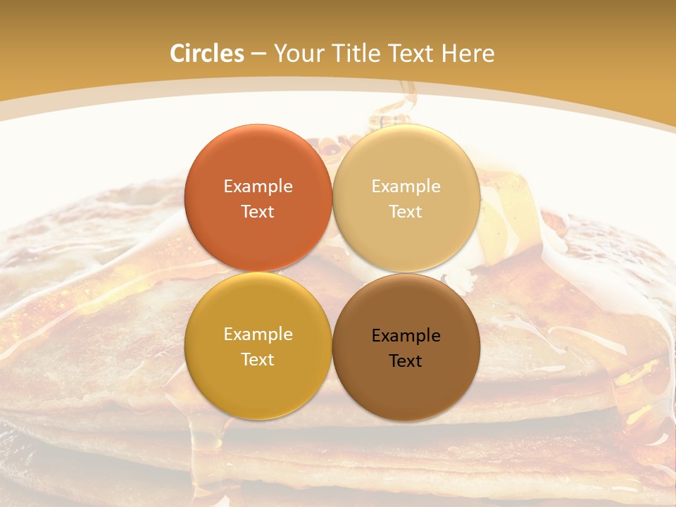 A Stack Of Pancakes With Syrup And Butter On Top PowerPoint Template