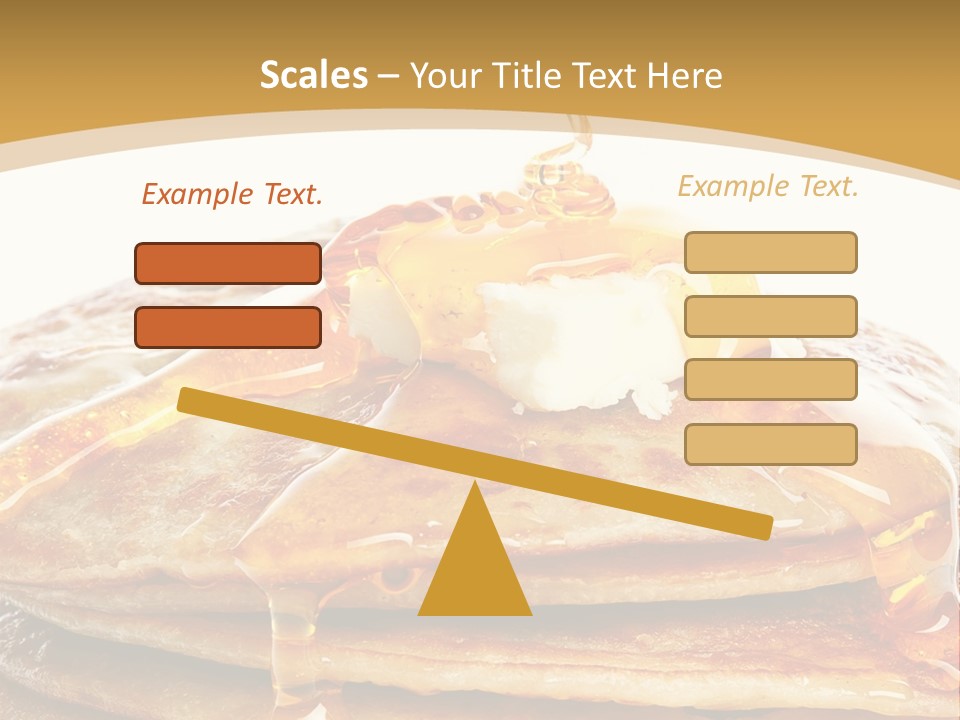 A Stack Of Pancakes With Syrup And Butter On Top PowerPoint Template