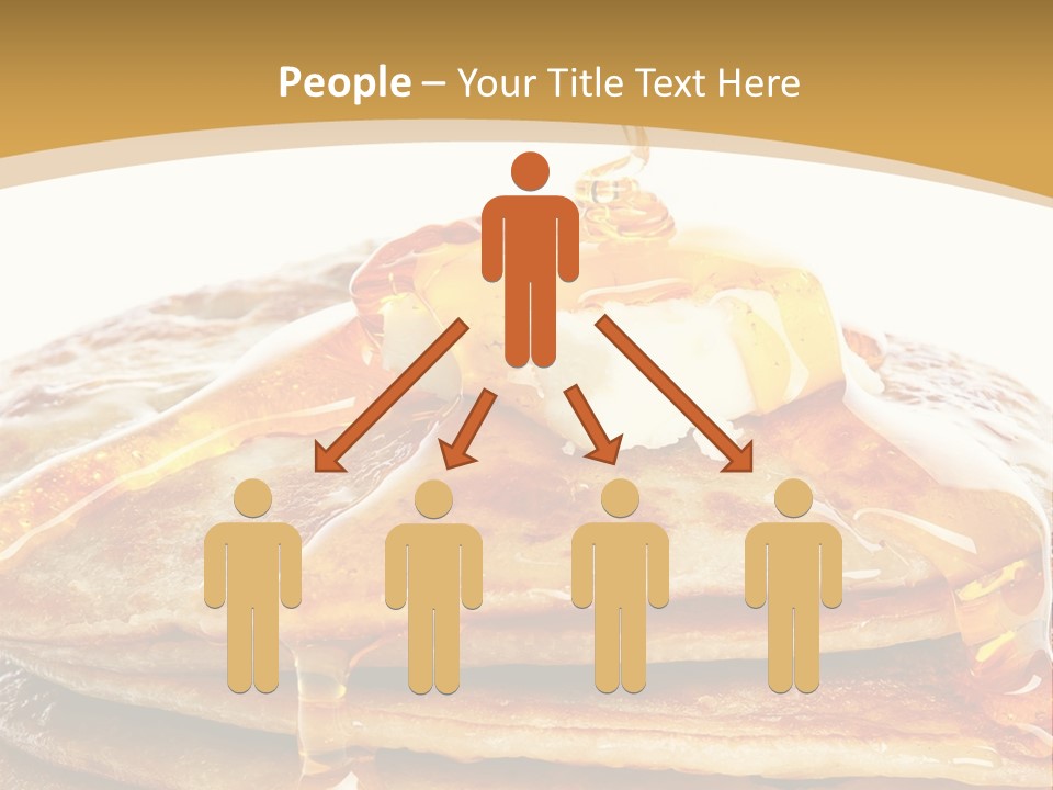A Stack Of Pancakes With Syrup And Butter On Top PowerPoint Template