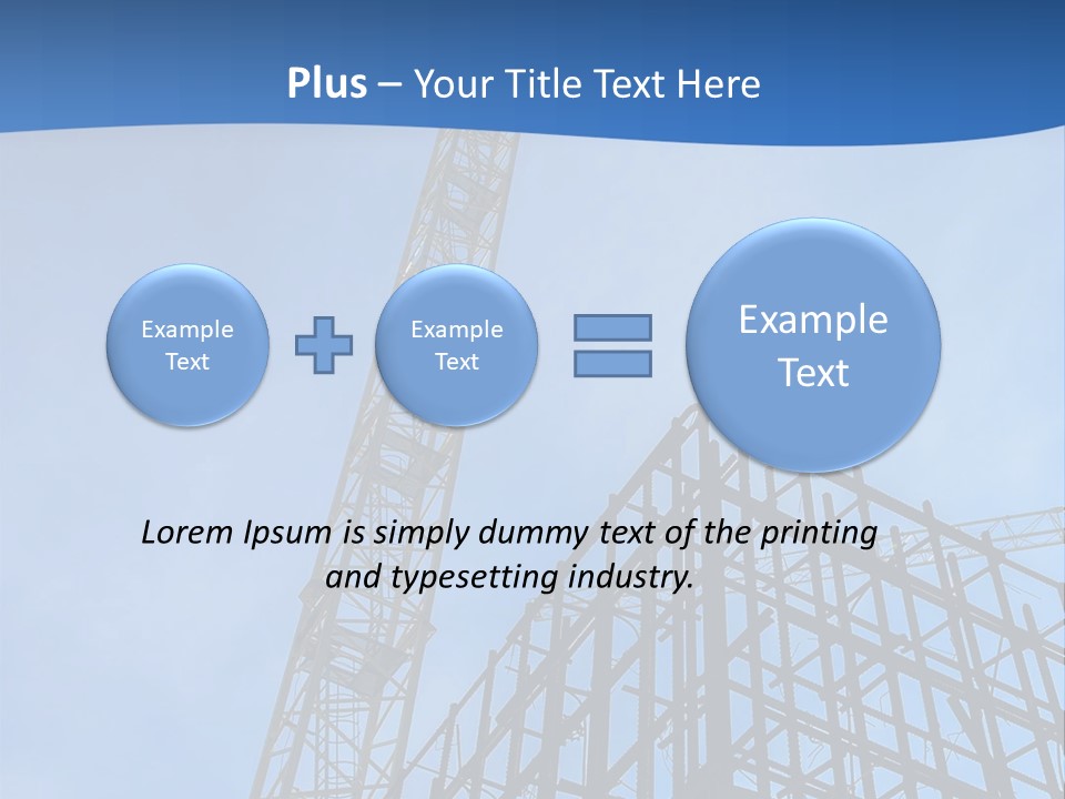 A Crane On Top Of A Building With A Sky Background PowerPoint Template