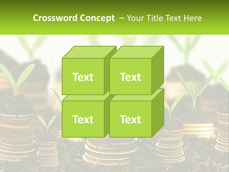 A Pile Of Coins With A Plant Growing Out Of It PowerPoint Template