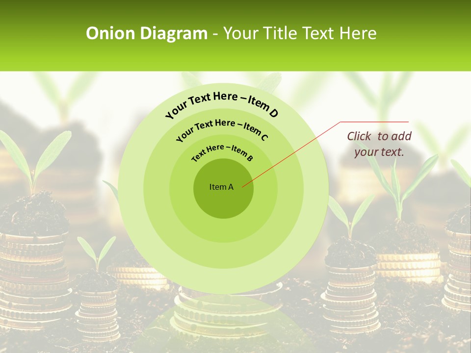 A Pile Of Coins With A Plant Growing Out Of It PowerPoint Template