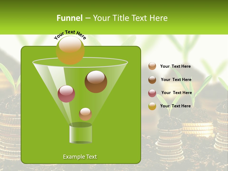 A Pile Of Coins With A Plant Growing Out Of It PowerPoint Template