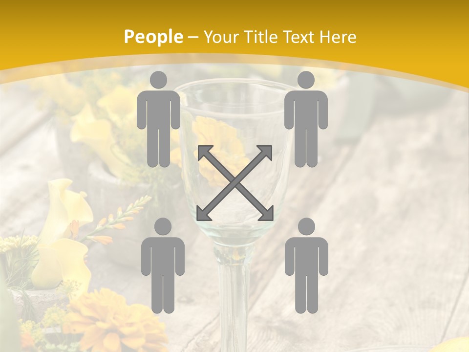 A Wooden Table Topped With Yellow Flowers And Wine Glasses PowerPoint Template