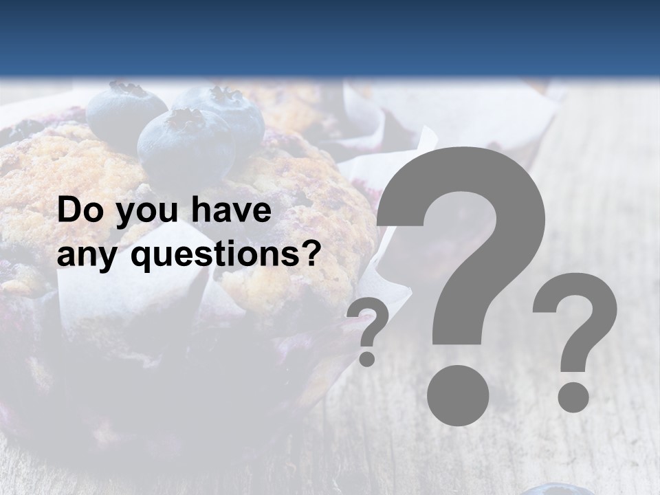 A Muffin With Blueberries On A Wooden Table PowerPoint Template