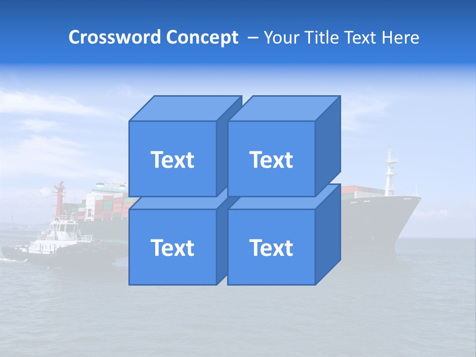 A Large Cargo Ship In The Ocean With A Tug Boat In Front Of It PowerPoint Template