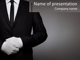 A Man In A Black Suit And White Gloves PowerPoint Template