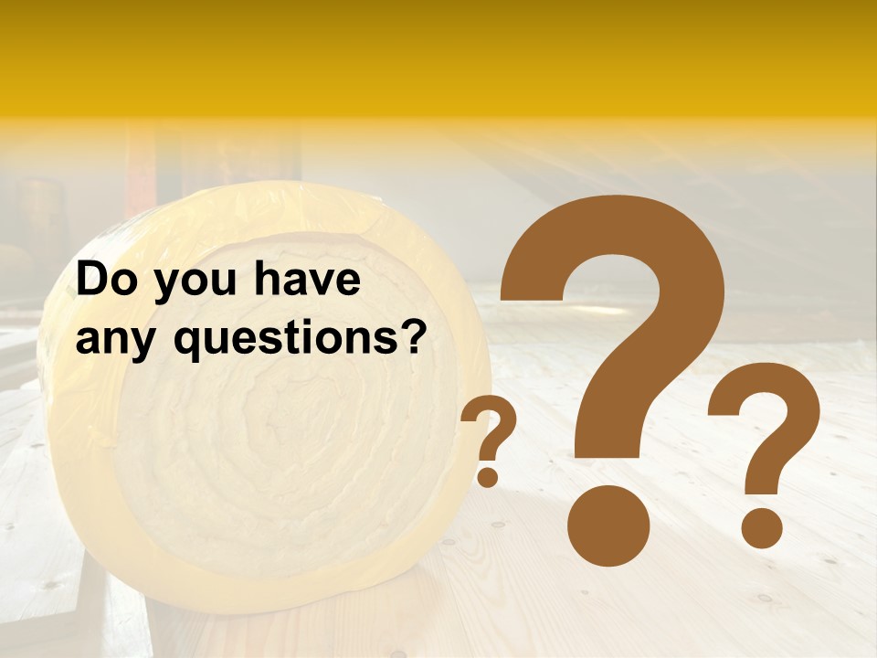 A Yellow Roll Of Insulation In A Attic PowerPoint Template